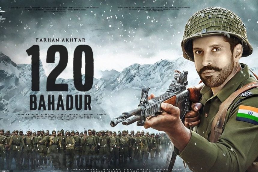 120 बहादुर पहली फिल्म जो भारतीय सशस्त्र बलों के लिए समर्पित 800 विशेष सिनेमाघरों में रिलीज होगी